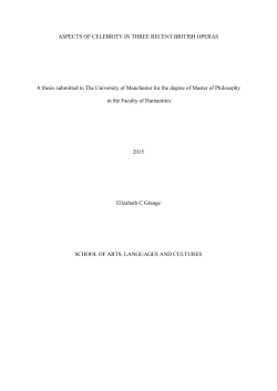 ASPECTS OF CELEBRITY IN THREE RECENT BRITISH OPERAS A