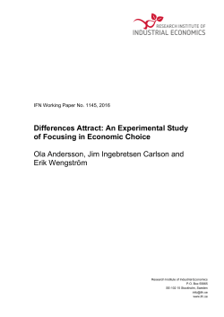 Differences Attract: An Experimental Study of Focusing in Economic