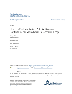 Degree of Sedentarization Affects Risks and Conflicts for the Waso