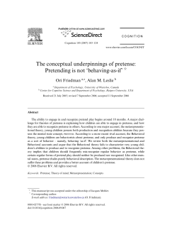 The conceptual underpinnings of pretense: Pretending is not