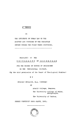 A THESIS THE INFLUENCE OF ROMAN LAW ON THE HISTORY