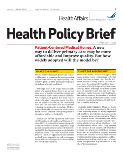 Patient-Centered Medical Homes. A new