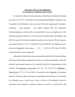 Apprendi`s effect on the application of a mandatory minimum drug