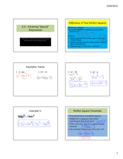 6.3 &ndash; Factoring &ldquo;Special&rdquo; Polynomials Difference of Two Perfect