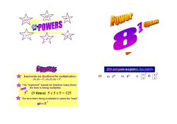 5 (3 times) 5 x 5 x 5 = 125 5