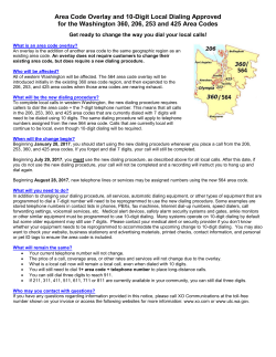 Area Code Overlay and 10-Digit Local Dialing Approved for the