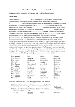 Entrance Exam in English Version B Read the text below and decide