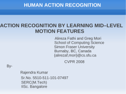 HUMAN ACTION RECOGNITION ACTION RECOGNITION BY
