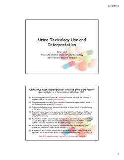 Urine Toxicology Use and Interpretation (Kara Lynch)