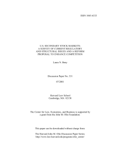 ISSN 1045-6333 U.S. SECONDARY STOCK MARKETS: A SURVEY