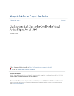 Quilt Artists: Left Out in the Cold by the Visual Artists Rights Act of 1990