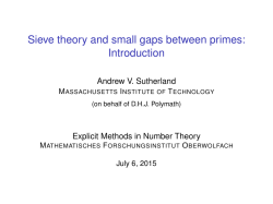Sieve theory and small gaps between primes: Introduction
