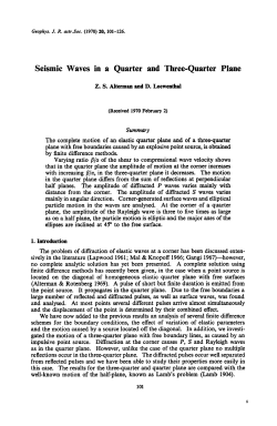 Seismic Waves in a Quarter and Three