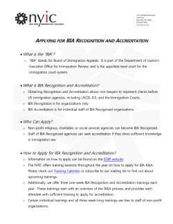 APPLYING FOR BIA RECOGNITION AND ACCREDITATION • What