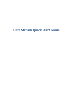 Data Stream Quick Start Guide