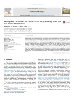 Hemispheric differences and similarities in