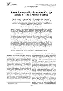 Stokes flow caused by the motion of a rigid sphere close to a viscous