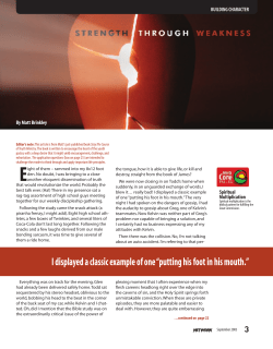 I displayed a classic example of one &ldquo;putting his foot in his mouth.&rdquo; 3