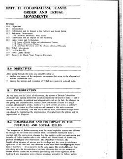 UNIT 11 COLONIALISM, CASTE ORDER AND TRIBAL MOVEMENTS