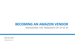 PROSPER2016 - Selling 1P vs 3P