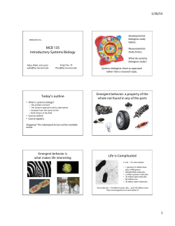 MCB 135 Introductory Systems Biology Today`s outline Life is