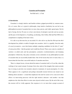Causation and Preemption Ned Hall and L. A. Paul &sect;1 Introduction