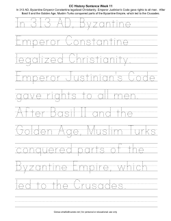 In 313 AD, Byzantine Emperor Constantine legalized Christianity