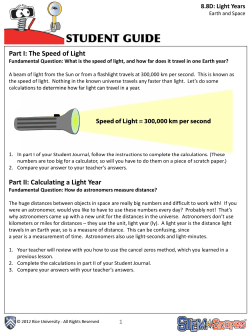 Part I: The Speed of Light Part II: Calculating a Light Year