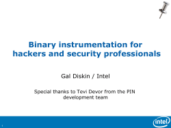 Binary instrumentation for hackers and security professionals