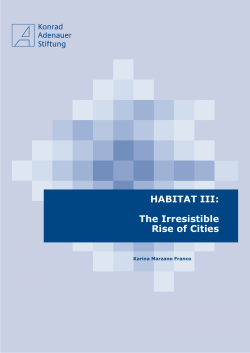 HABITAT III: The Irresistible Rise of Cities - Konrad-Adenauer