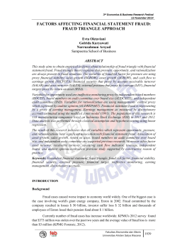 Factors Affecting Financial Statement Fraud : Fraud Triangle Approach