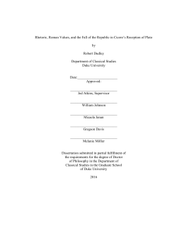 Rhetoric, Roman Values, and the Fall of the Republic in Cicero`s