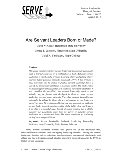 Are Servant Leaders Born or Made?