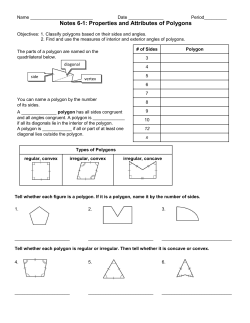 Notes 6-1: Properties and Attributes of Polygons