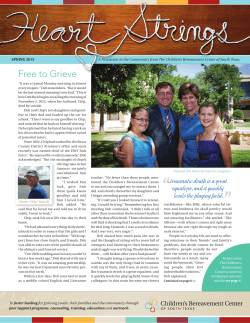 Spring 2015 Newsletter - Children`s Bereavement Center of South