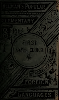 A new, practical, and easy method of learning the Spanish langage