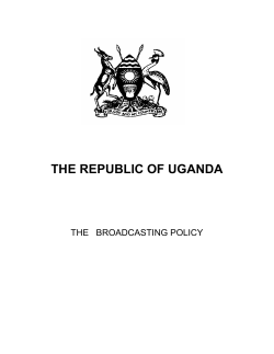 The Broadcasting Policy - Uganda Communications Commission