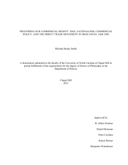 silk, nationalism, commercial policy, and the direct trade movement