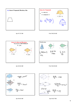 11.2: Area of Trapezoid, Rhombus, Kite Area of a Trapezoid: Area of