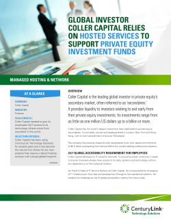GLOBAL INVESTOR COLLER CAPITAL RELIES ON HOSTED
