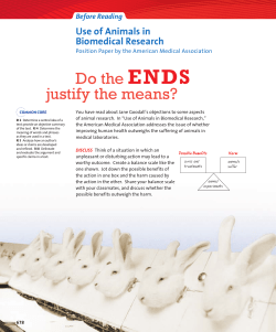 Do the ENDS justify the means?
