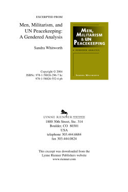 Men, Militarism, and UN Peacekeeping: A Gendered Analysis