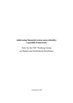 Addressing financial system procyclicality: a possible framework