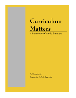 Curriculum Matters - Institute for Catholic Education
