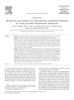 Having Sex and Condom Use: Potential Risks and Benefits