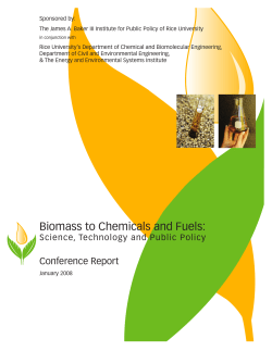 Biomass to Chemicals and Fuels: Science, Technology and Public