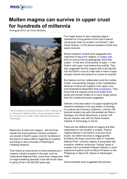 Molten magma can survive in upper crust for hundreds of