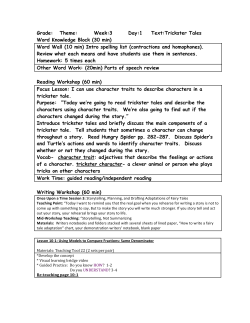 Grade: Theme: Week:3 Day:1 Text:Trickster Tales Word Knowledge