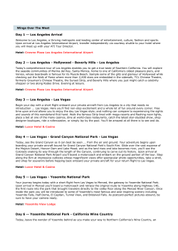 Day 1 -- Los Angeles Arrival Day 2 -- Los Angeles