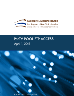 PacTV POOL FTP ACCESS - Pacific Television Center
